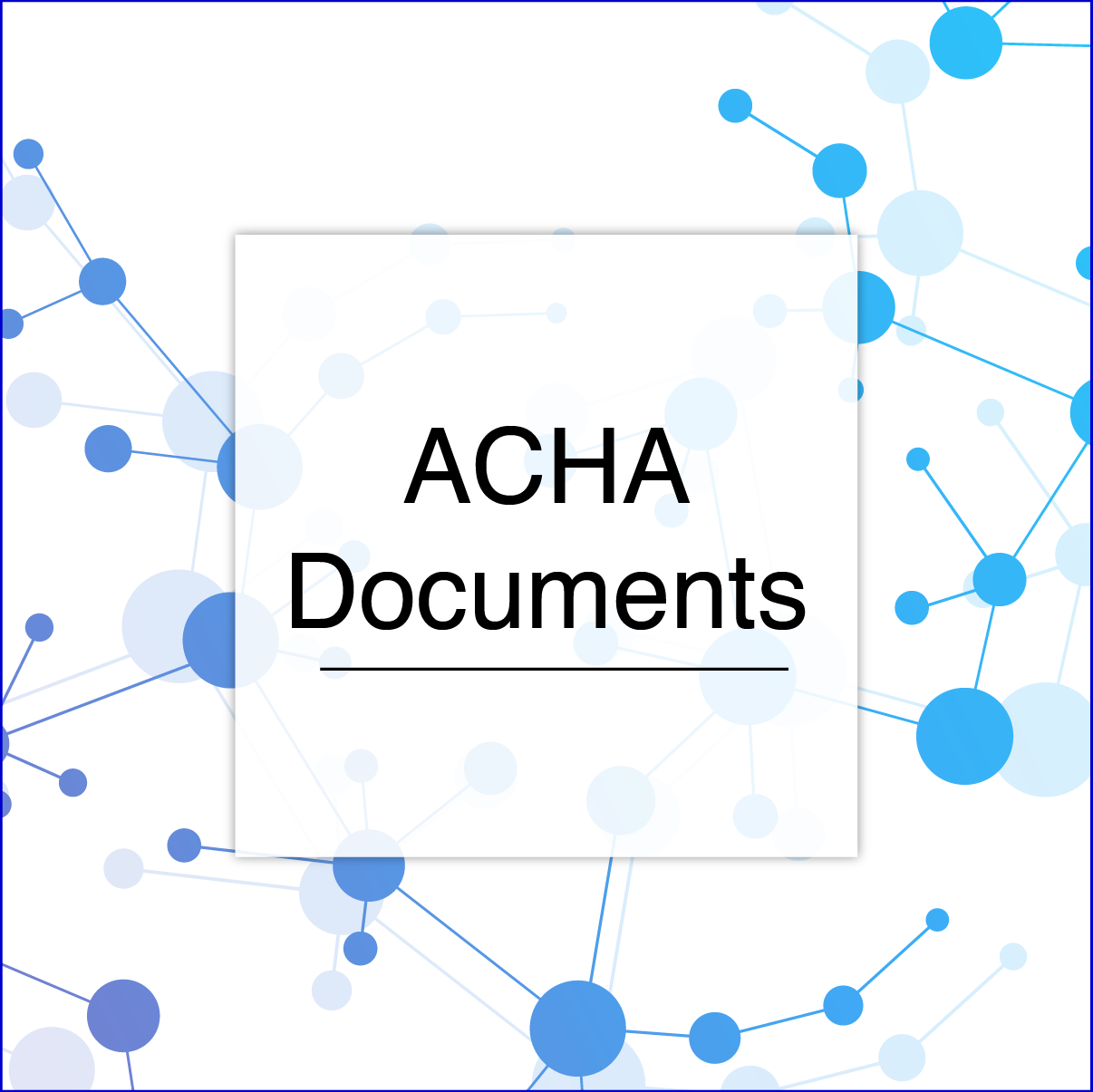 ACHA Documents